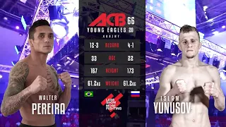 Валтер Перейра Мл. vs. Ислам Юнусов | Walter Pereira Jr vs. Islam Yunusov | ACB 66 - Young Eagles 20