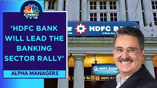 Comfortable With How HDFC Bank Is Currently Placed: Helios MF | CNBC TV18