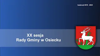 XX Sesja Rady Gminy w Osiecku