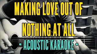 Making Love Out Of Nothing At All - Air Supply (Acoustic Karaoke)