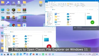 3 Ways to Open Classic File Explorer on Windows 11