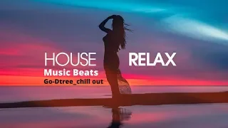 Go-Dtree_chill out (Music Beats )