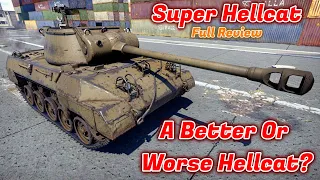 Super Hellcat Full Review - Should You Buy It? The M18 Hellcat's Big Brother [War Thunder]