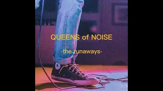 queens of noise - the runaways tradução