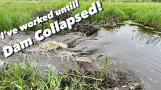 I've Made Dam to Collapse!