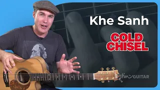How to play Khe Sanh by Cold Chisel | Guitar Lesson