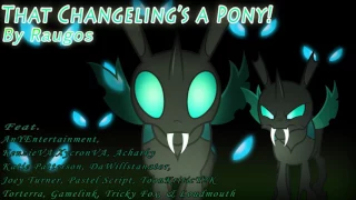 Key Reads: That Changeling's a Pony! (Comedy)