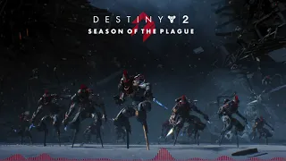 Infected - Destiny 2 Season of the Plague Full Title Screen OST (Fanmade)