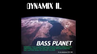 Dynamix II - Bass Planet [FULL ALBUM]