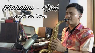 Mahalini - Sial (Saxophone Cover by Dani Pandu)