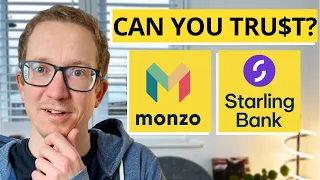 Can I Trust Monzo And Starling? What You Need To Know