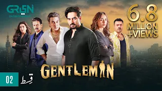 Gentleman Episode 2 | Humayun Saeed, Yumna Zaidi, Digitally Powered By Mezan, Master Paints & Hemani