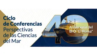 Ciclo de Conferencias Perspectivas de las Ciencias del Mar, martes 17 de noviembre.