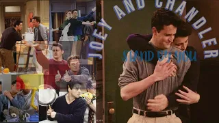 Joey & Chandler [FRIENDS]. Stand by you