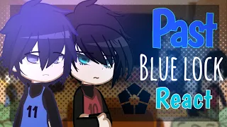 Past Blue Lock Players React || Manga Spoilers || Gacha Plus || Part 2/2