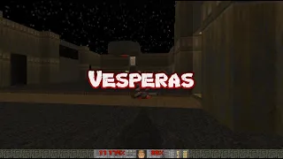 Doom 2: Master Levels - Vesperas (Level 18)