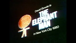 David Bowie is The Elephant Man in New York City 1980 • 40th Anniversary Documentary Trailer • 2020