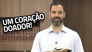 Um coração doador | PROFETIZANDO VIDA