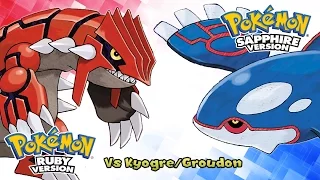 Pokémon Ruby, Sapphire & Emerald - Kyogre & Groudon Battle Music (HQ)