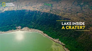 Lake Inside a Crater? | India From Above | National Geographic