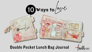 10 Ways to Love Well Bible Study - Paper Bag Journal  #loveotherswell