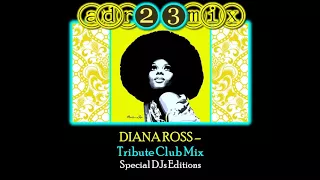 DIANA ROSS  -Tribute Club Mix (adr23mix) Special DJs Editions
