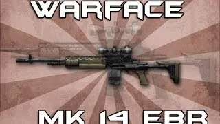 Warface обзор - MK 14 EBR