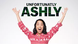 Unfortunatly Ashly Season 2 Trailer