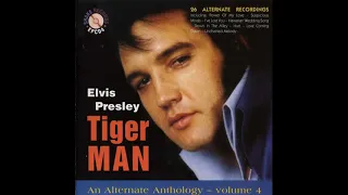 Elvis Presley CD - Tiger Man , An Alternate Anthology Vol.4