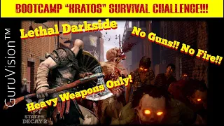 State of Decay 2 - BootCamp Kratos Challenge! Darkside Lethal Zone!