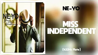 Ne-Yo - Miss Independent (432Hz)