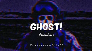 Ghost! - Phonk.me (Sped Up To Perfection)