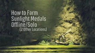Dark Souls 2: SotFS - How to Farm Sunlight Medals Offline/Solo (2 Other Locations)