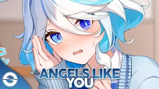 Nightcore - Angels Like You (Lyrics)