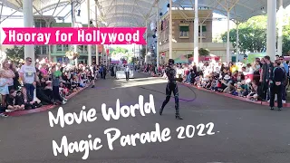 Movie World Hooray For Hollywood Magic Parade 2022 | Gold Coast [Australia]