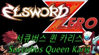 [Elsword] 뉴비에서 정복자까지(FNTC) - 서큐버스 퀸 카리스(Succubus Queen Karis)Ver.RS