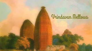 Vrindavan Mellows 2.1