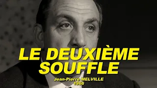 LE DEUXIÈME SOUFFLE 1966 N°3/3 (Lino VENTURA, Paul MEURISSE, Christine FABREGA, Raymond PELLEGRIN)