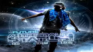 Future - Blow (Feat. Ludacris & Rocko) [Astronaut Status] 2012