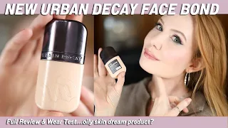 Full Wear Test & Review: NEW Urban Decay Face Bond Foundation...Oily skin dream product?