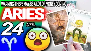 Aries ♈️ 😱WARNING: THERE MAY BE A LOT OF MONEY COMING 🤑💲 horoscope for today APRIL 24 2024 ♈️ #aries