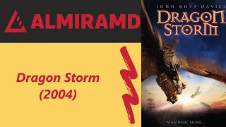 Dragon Storm - 2004 Trailer