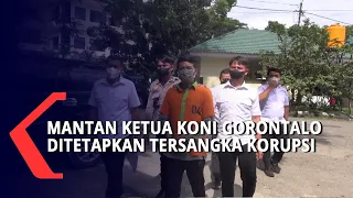 Mantan Ketua Koni Gorontalo Ditetapkan Tersangka Korupsi