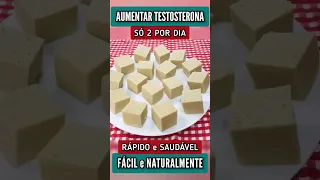 Só 2 POR DIA para AUMENTAR TESTOSTERONA Naturalmente - Fácil, Rápido, Barato e Saudável