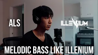 Melodic bass ALS like Illenium | Build-up to drop