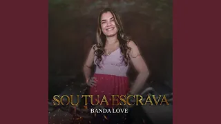 Sou Tua Escrava