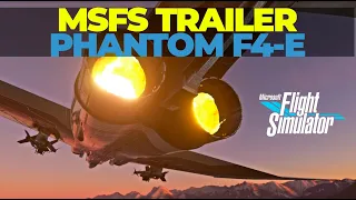 Legends Never Die - MSFS: F-4E Trailer