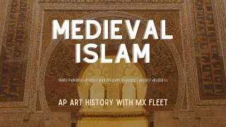 AP Art History - Medieval Islam