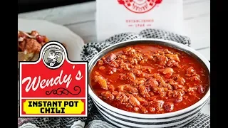 Instant Pot Wendy's Chili