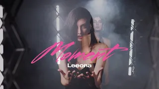 LEEONA – Moment (Official Music Video)